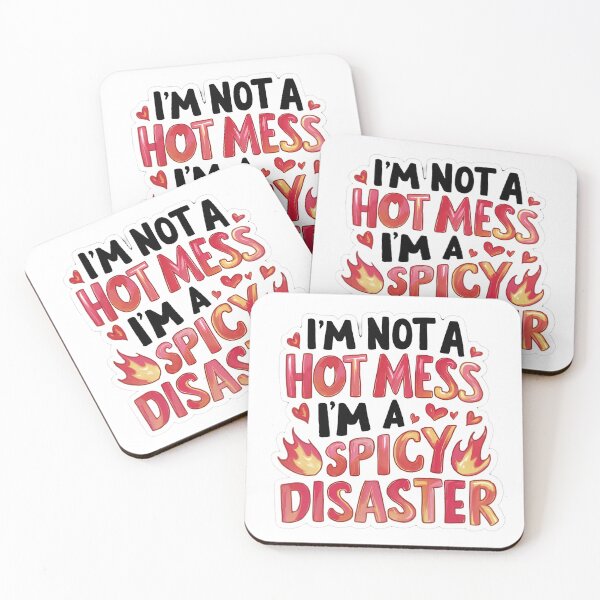 Item preview, "I'm not a hot mess I'm a spicy disaster" sassy girl quote designed and sold by flutterfinds.