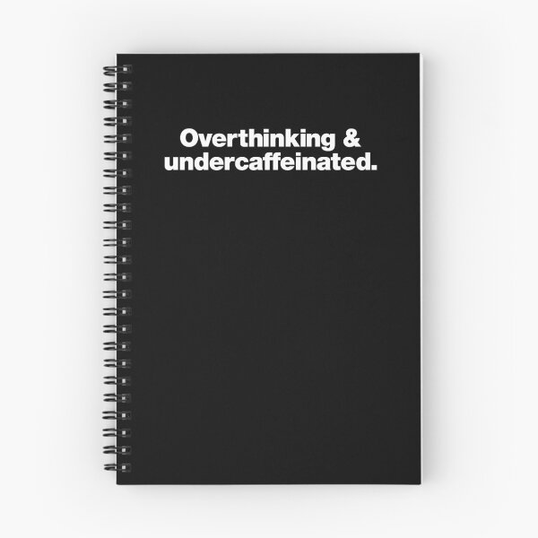 Item preview, Overthinking and undercaffeinated. designed and sold by chestify.