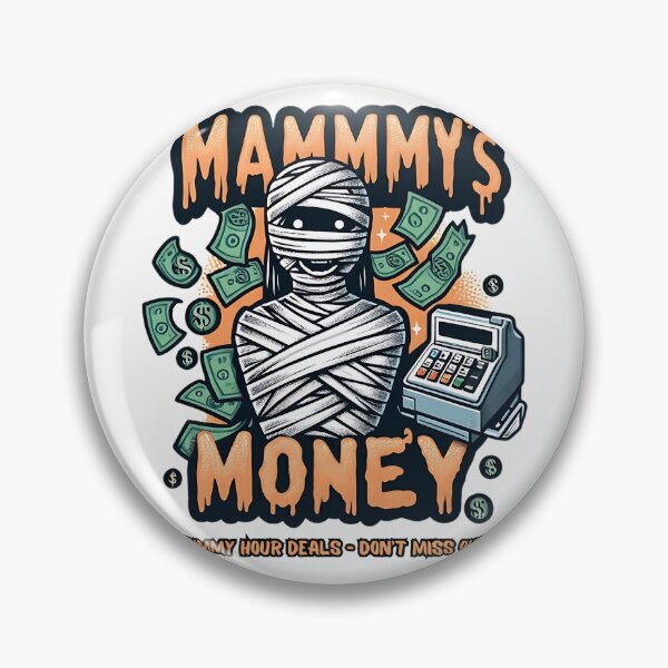 Item preview, MAMMY'S MONEY. MUMMY HOUR DEALS - DON’T MISS OUT! designed and sold by ElegantOutlines.
