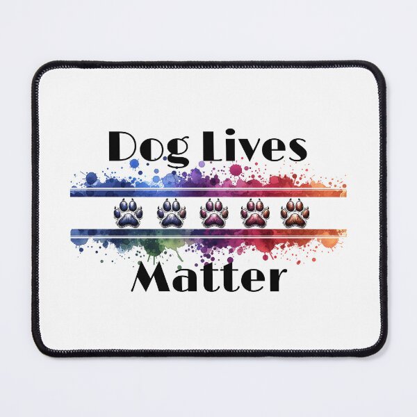 Item preview, Dog Lives Matter designed and sold by absurditeestore.