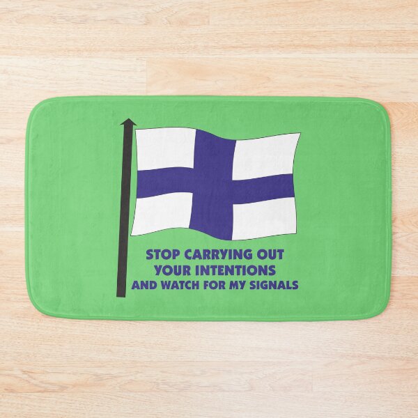 Item preview, Stop Carrying Out Your Intentions and Watch For My Signals designed and sold by Ahabs-Locker.