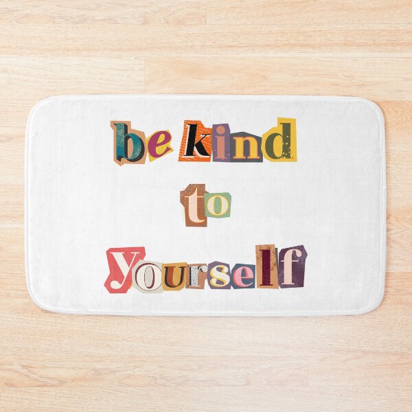 Item preview, Motivational message | Inspirational message | Be kind to yourself designed and sold by KraftyKandice.