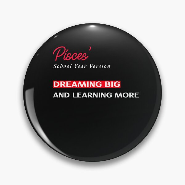 Item preview, Pisces' School Year Version- Dreaming Big and Learning More designed and sold by AKreation.