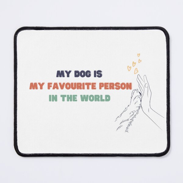 Item preview, My Favourite Person designed and sold by BarkStreetWear.