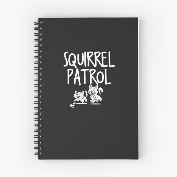 Item preview, Patrolling squirrels is your pets' side hustle. designed and sold by Sarcasmisfun.