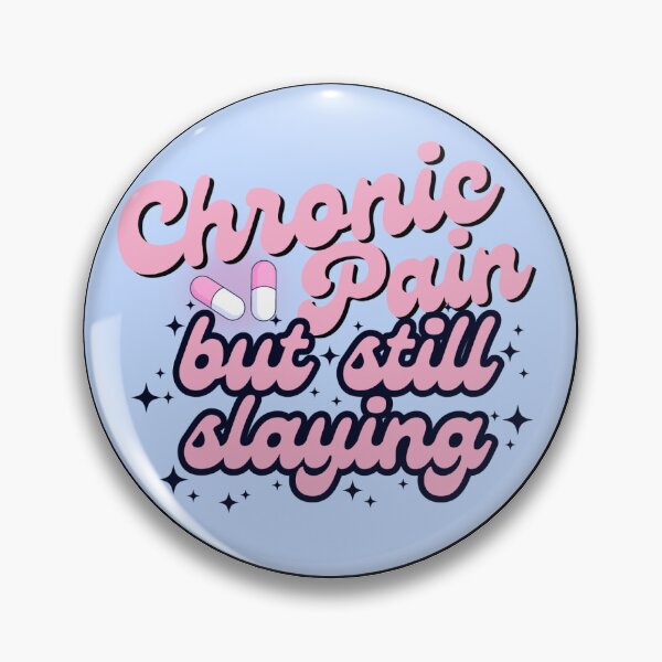 Item preview, chronic pain girly designed and sold by Melanie Kietzke.