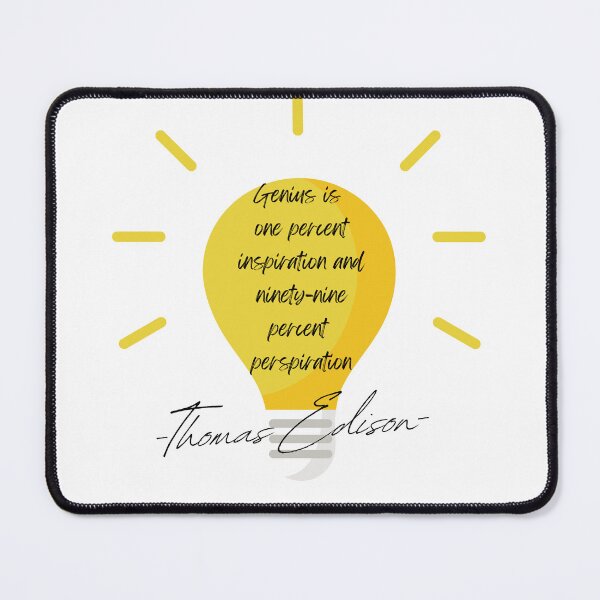 Item preview, Genius is one percent inspiration and ninety-nine percent perspiration designed and sold by Oreo2020 Creations.