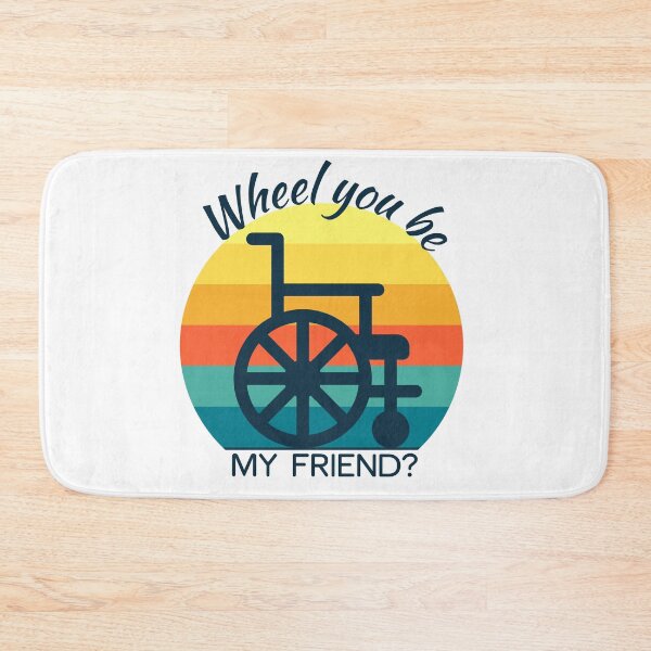 Item preview, Disability community . Wheel you be my friend? designed and sold by InspireGlow.