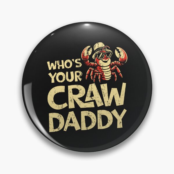 Item preview, Who's Your Crawdaddy Funny Crawfish designed and sold by LazyLoungeCo.