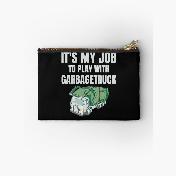 Item preview, Sanitation Worker Pride - It's My Job to Play with Garbage Trucks gift recycling designed and sold by skulltshirt.