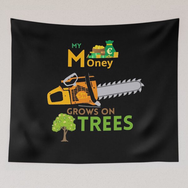 Item preview, My Money Grows On Tree, Arborists designed and sold by CottonWonders.