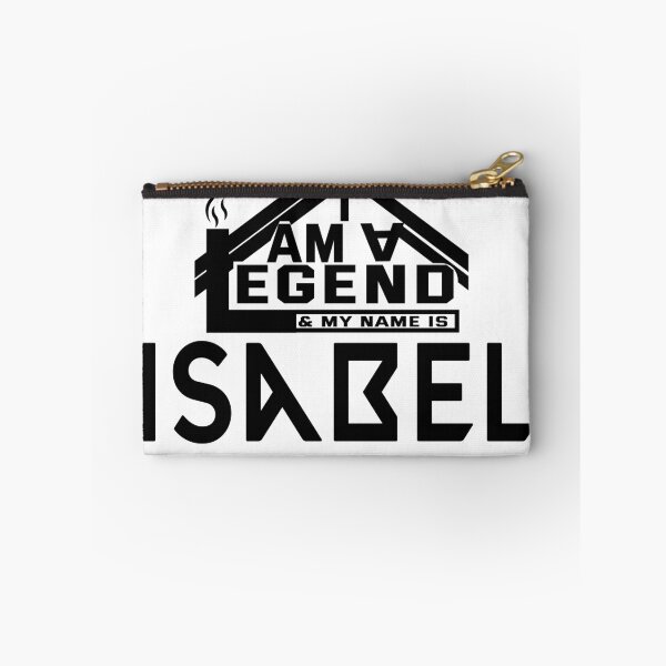 Item preview,  I Am a Legend: Custom Name Design for Isabel designed and sold by koreatvtea.
