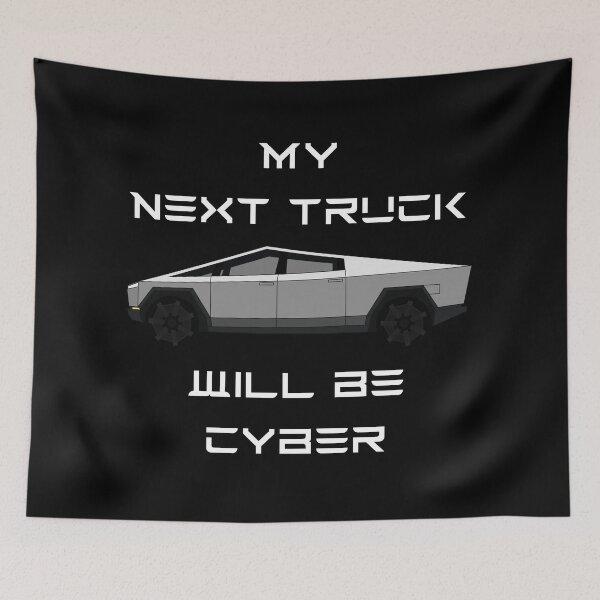 Item preview, Tesla - My Next Truck will be Cyber designed and sold by WigOutlet.