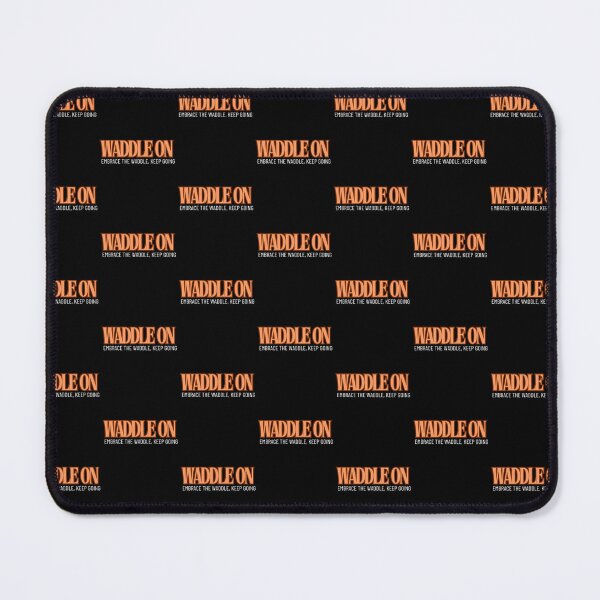 Item preview, Waddle On - Embrace the waddle, keep going  designed and sold by penguinarchives.