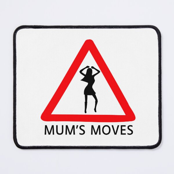 Item preview, mums moves designed and sold by IFarty.