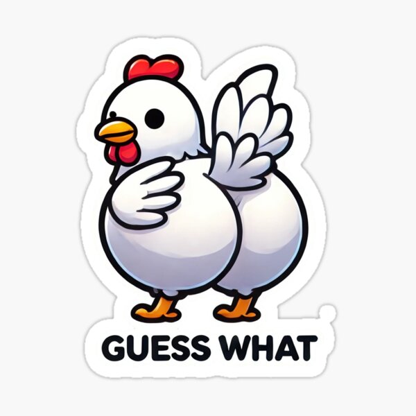 Item preview, guess what chicken butt designed and sold by CTRL P Prints.