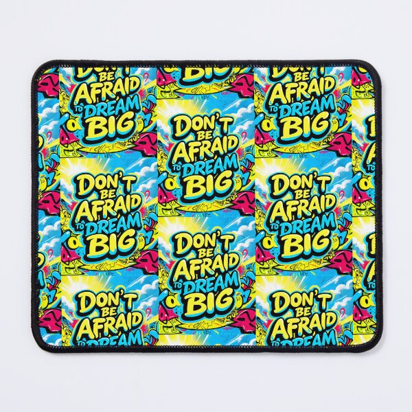 Item preview, Don't Be Afraid To Dream Big Positive Motivational Quote designed and sold by TheArtOfPat.