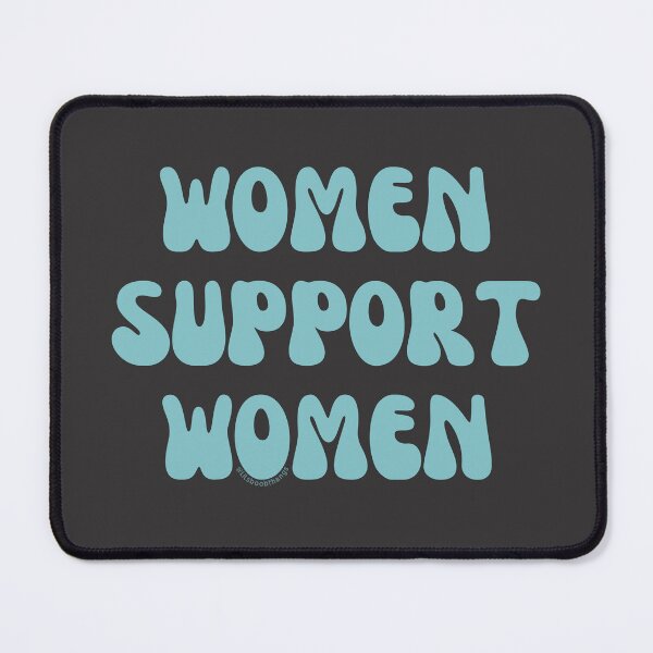 Item preview, Women support women. v17b, blue | @lilsboobthangs designed and sold by lilsboobthangs.
