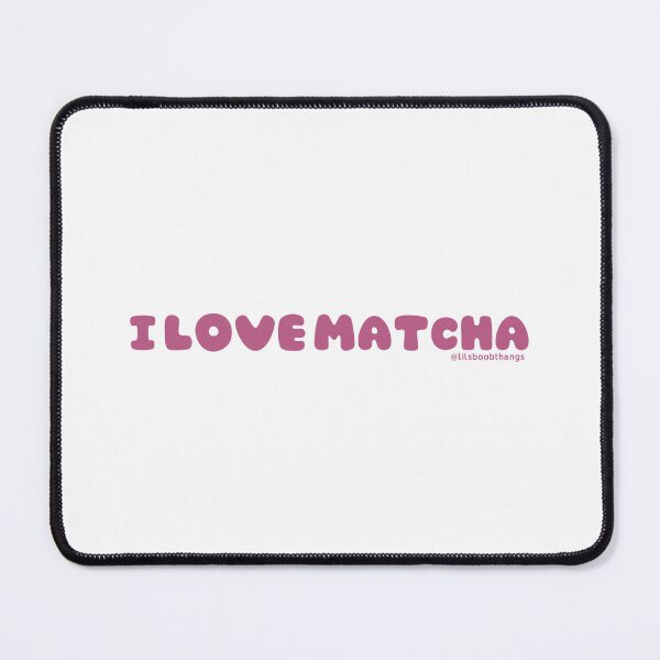 Item preview, I love matcha, v9 | by @lilsboobthangs designed and sold by lilsboobthangs.