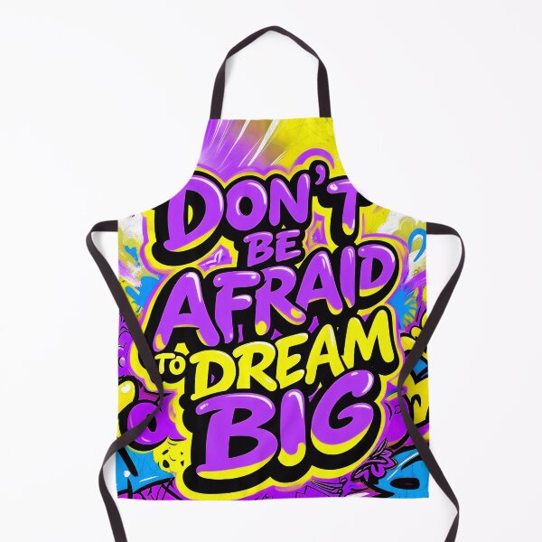 Item preview, Don't Be Afraid To Dream Big Positive Motivational Quote designed and sold by TheArtOfPat.