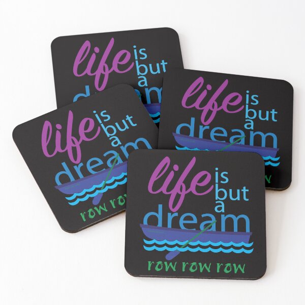 Item preview, Life Is But A Dream Row Row Row designed and sold by bumperbay.