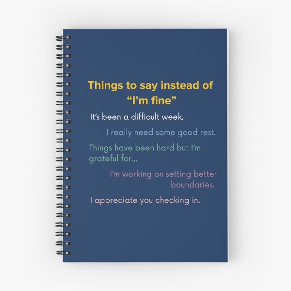Item preview, Things to Say Instead of "I'm Fine" designed and sold by Grace Huntley.