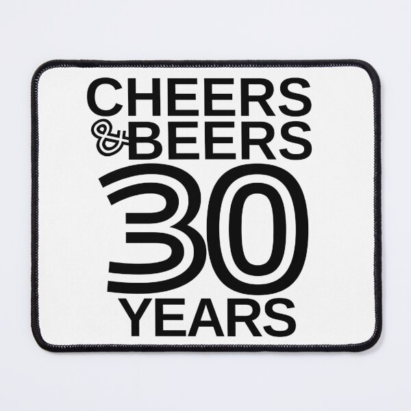 Item preview, Cheers and Beers 30 Years - Celebration Birthday Anniversary designed and sold by highflycrafts.