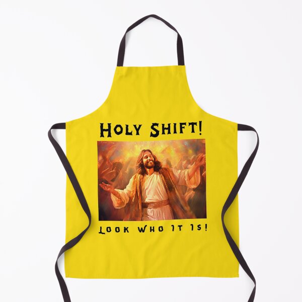 Item preview, Holy Shift! Look Who It Is! #jesusmeme #funnyjesus #jesushumor #holylaughs designed and sold by Anna Halasek.