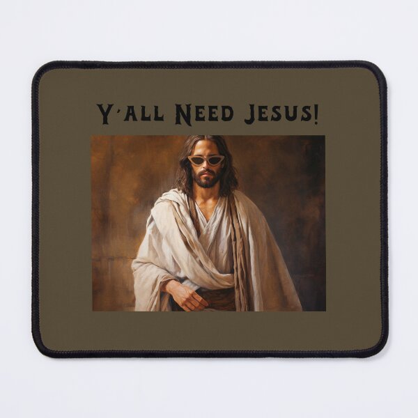 Item preview, Y’all Need Jesus! #jesusmeme #funnyjesus #jesushumor #holylaughs designed and sold by Anna Halasek.