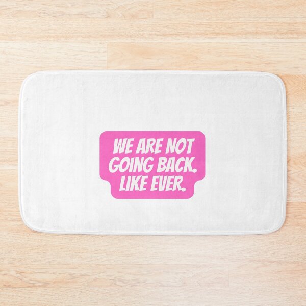 Item preview, We Are Not Going Back. Like Ever.  designed and sold by CharmStudio.