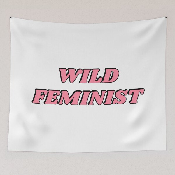 Item preview, Wild feminist  designed and sold by Inspirationmotivation.