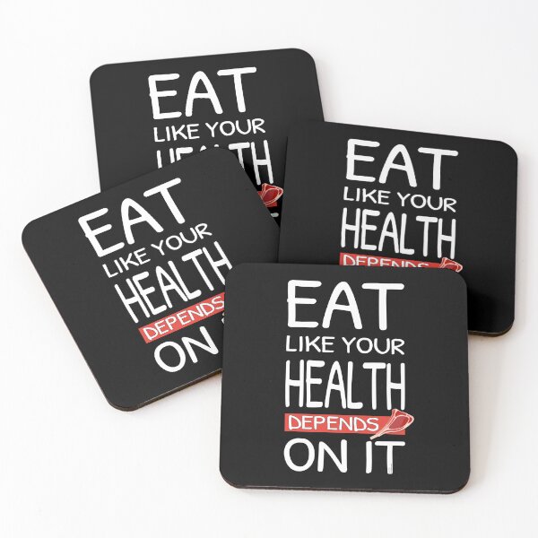 Item preview, Eat Like Your Health Depends On It | healthy lifestyle quotes | Steak Lovers designed and sold by Made by Tamar.