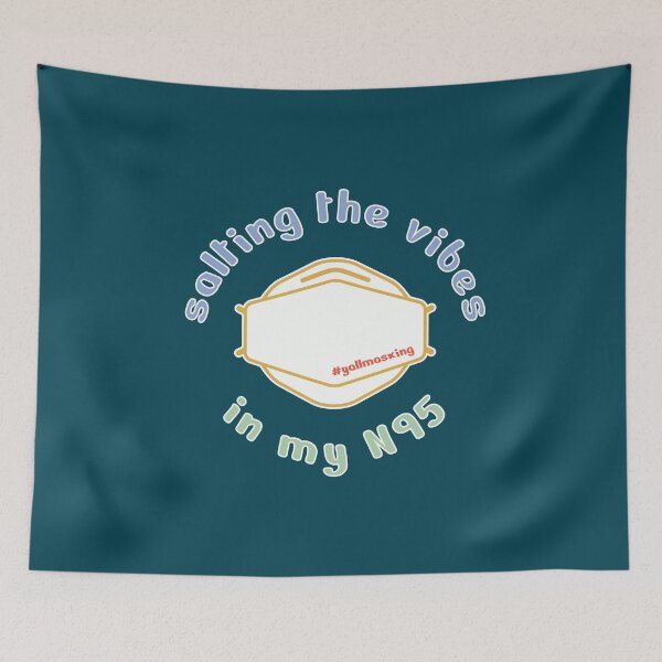 Item preview, Salting the Vibes in my N95 (#yallmasking) - multi text teal background designed and sold by sarahwlongcovid.