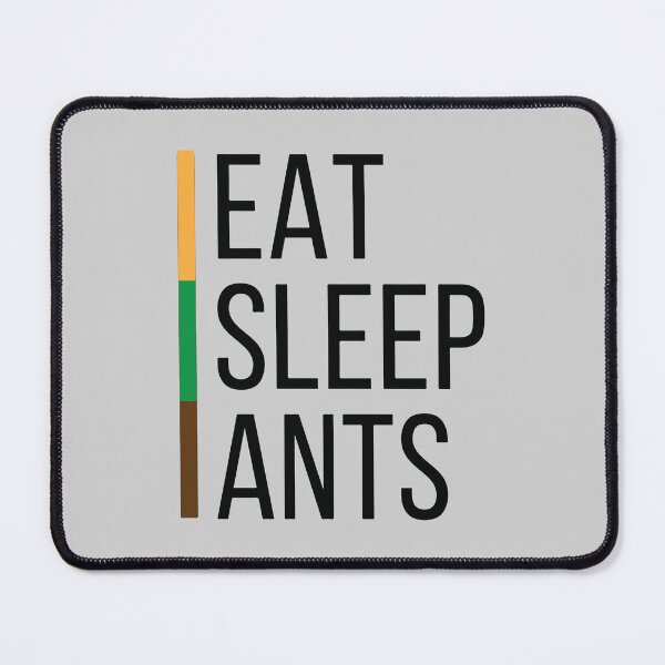 Item preview, Eat. Sleep. Ants. designed and sold by Corner-Distro.