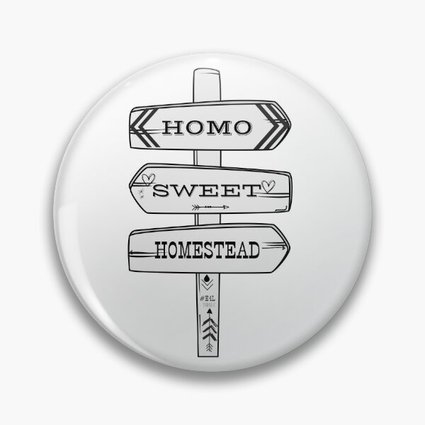 Item preview, Homo Sweet Homestead designed and sold by Huntch.