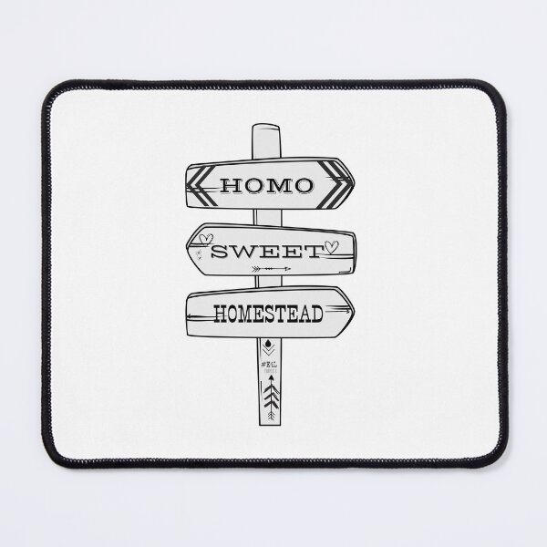 Item preview, Homo Sweet Homestead designed and sold by Huntch.