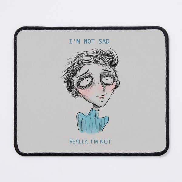Item preview, I'm Not Sad_Really, I'm Not designed and sold by NuttySqueaky.