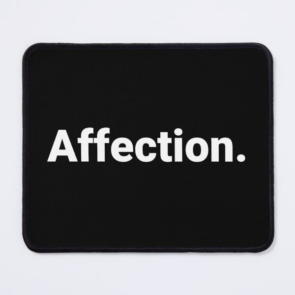Item preview, Affection. designed and sold by Text-based T-Shirts and Gifts.