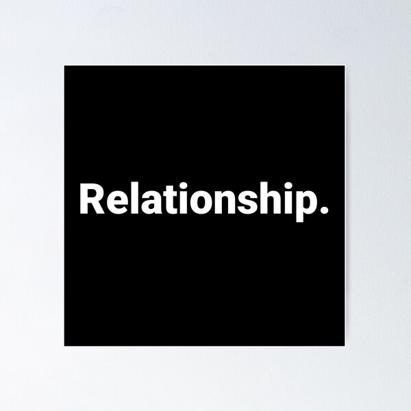 Item preview, Relationship. designed and sold by Text-based T-Shirts and Gifts.