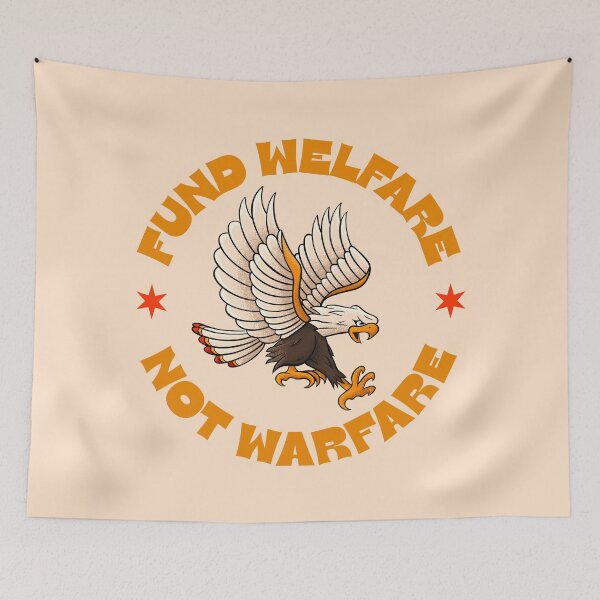 Item preview, Fund Welfare Not Warfare - Traditional American Flash Eagle designed and sold by Picket Club.