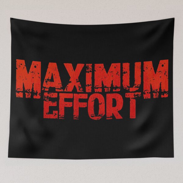 Item preview, Maximum Effort designed and sold by Crossroads-Art.