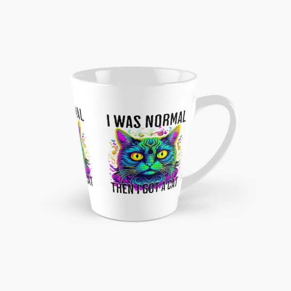Item preview, I was normal - then I got a cat designed and sold by EvergreenWhimsy.