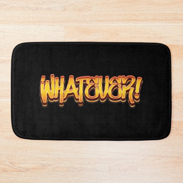 Item preview, Whatever - Graffiti  designed and sold by Whimsical  Thinker.