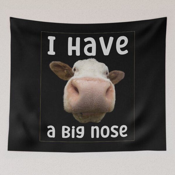 Item preview, I Have a Big Nose Funny designed and sold by Marcin-PL.