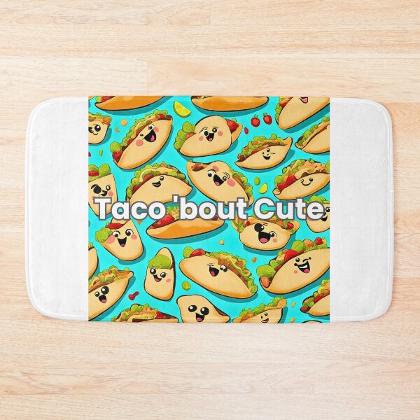 Item preview,  Taco 'bout Cute designed and sold by TrendyGalaxy.