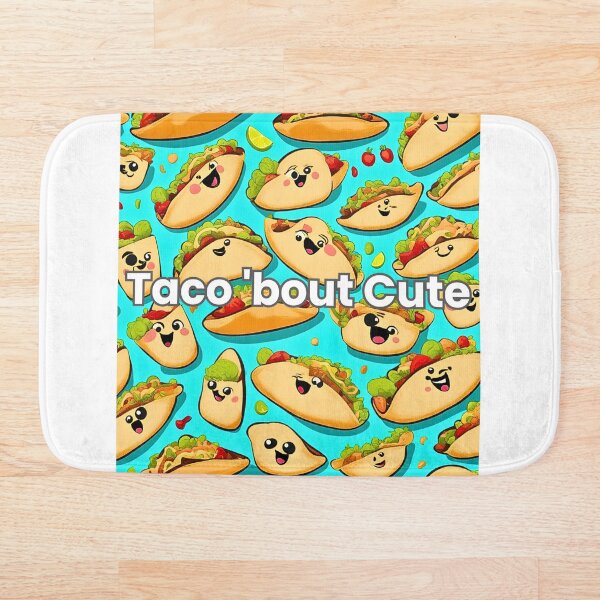 Item preview,  Taco 'bout Cute designed and sold by TrendyGalaxy.
