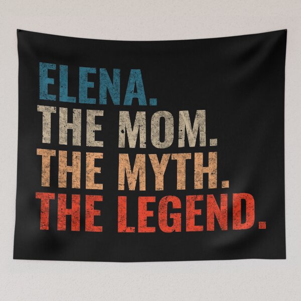 Item preview, Elena The Mom The Myth The Legend Elena Name Retro 70s distress designed and sold by Teelogic.