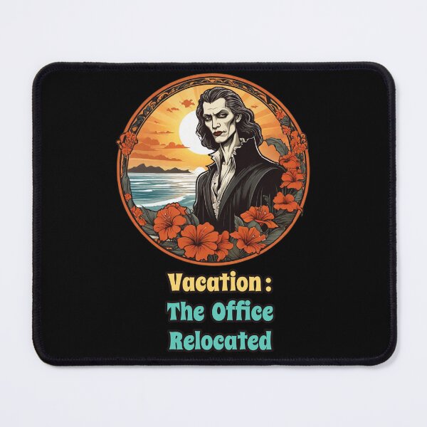 Item preview, Workaholic Vampire by The Beach - Vacation, The Office Relocated designed and sold by Ridiculam Toga.