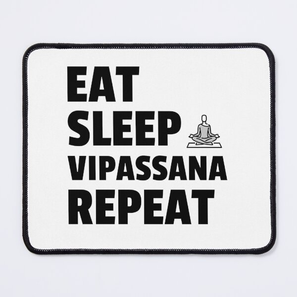 Item preview, Eat Sleep Vipassana Meditation Repeat designed and sold by GraTEEtude.