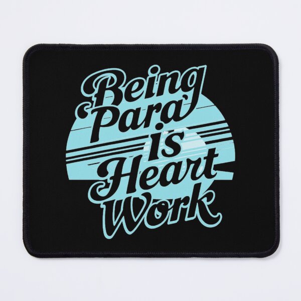 Item preview, BEING PARA IS HEART WORK, INSCRIPTION designed and sold by By-LuQuiRRis.